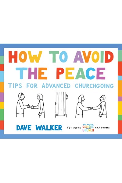 How to Avoid the Peace